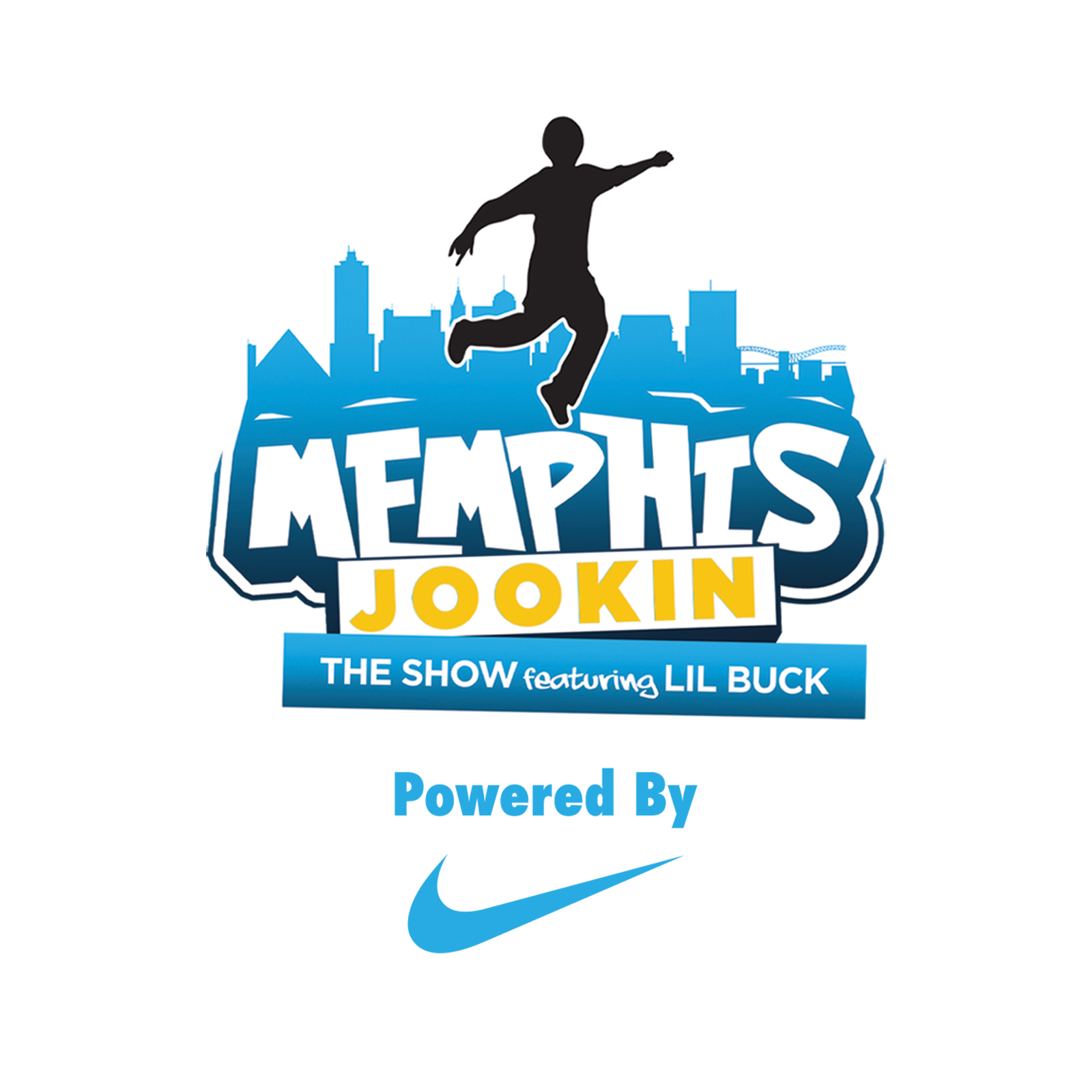 Memphis Joking' The Show Featuring Lil Buck Powered by Nike logo (dancing silhouette against a city skyline)