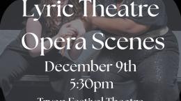 Lyric Theatre Opera Scenes